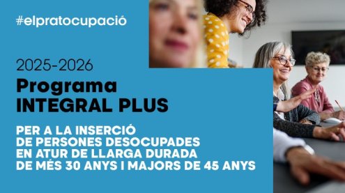 El nuevo Integral Plus que favorecerá la inserción directa en el mundo laboral y la ocupación de los residentes en El Prat de Llobregat